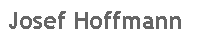 ��r���: Josef Hoffmann
