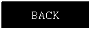 ��r���: BACK
